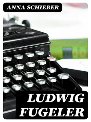 cover image of Ludwig Fugeler